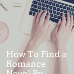 How To Find a Romance Novel By Description