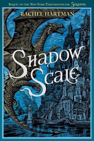 Shadow Scale by Rachel Hartman Cover