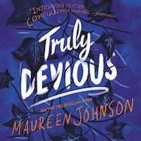 A graphic of the cover of Truly Devious by Maureen Johnson