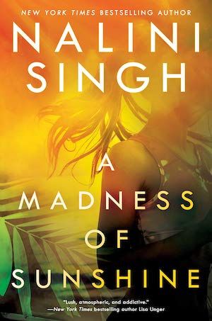 A Madness of Sunshine by Nalini Singh