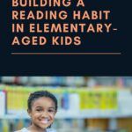 The Reader They Don t Think They Are  Building A Reading Habit in Elementary Aged Kids - 55