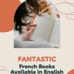 16 Fantastic French Books Available in English Translation - 29