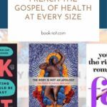 8 Books That Preach the Gospel of Health at Every Size - 43