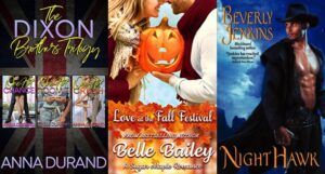 collage of three book covers: The Dixon Brothers Trilogy; Love at the Fall Festival; and Night Hawk