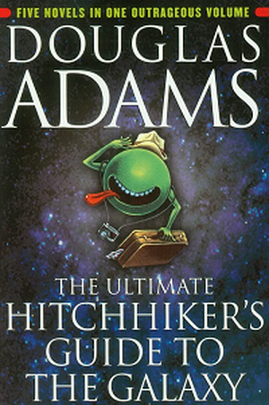 The Ultimate Hitchhiker's Guide to the Galaxy by Douglas Adams book cover