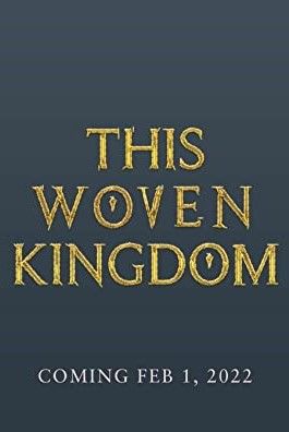 Unofficial cover of This Woven Kingdom