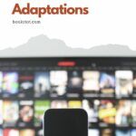 Tier Ranking Book to Movie Adaptations - 63