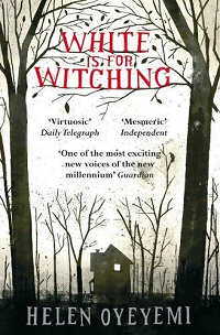 White Is for Witching by Helen Oyeyemi book cover