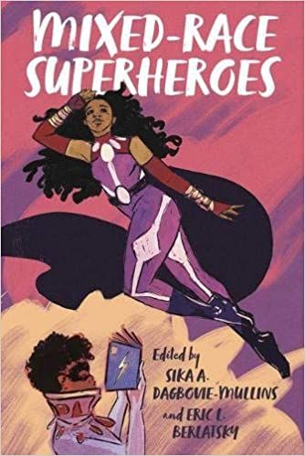 Mixed-Race Superheroes cover