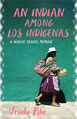 An Indian Among los Indígenas cover