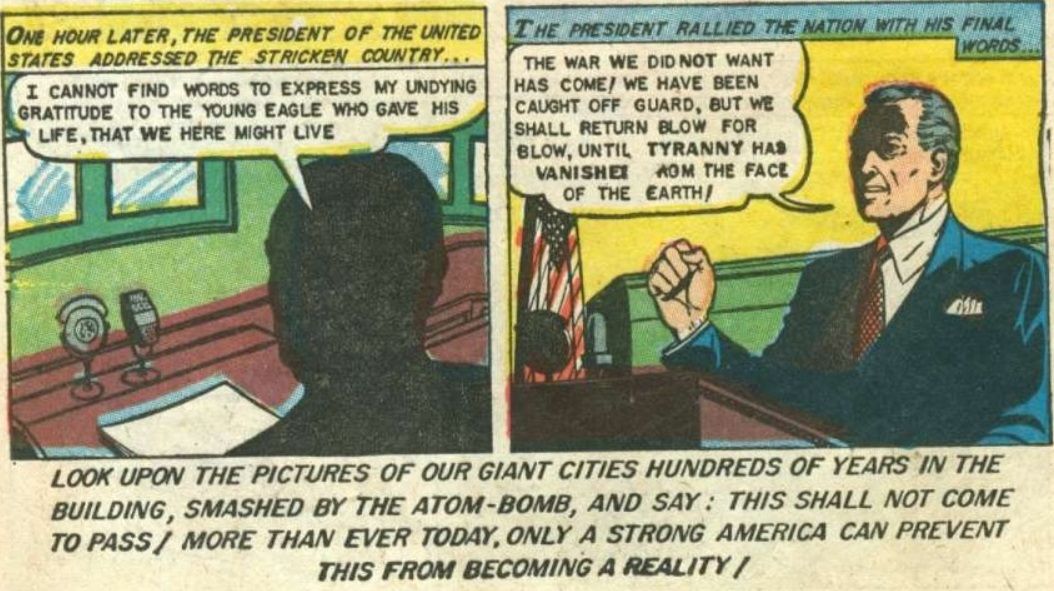 From Atomic War! #1. A generic U.S. president stands at a lectern, vowing to destroy all tyranny. Below, the panels, a caption pushes for "a strong America."