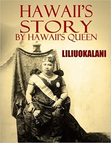 Hawaiis Story by Hawaiis Queen by Liluokalani