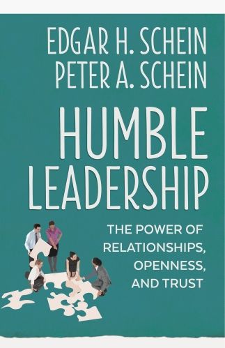 Humble Leadership par Edgar Schein et Peter Schein Couverture