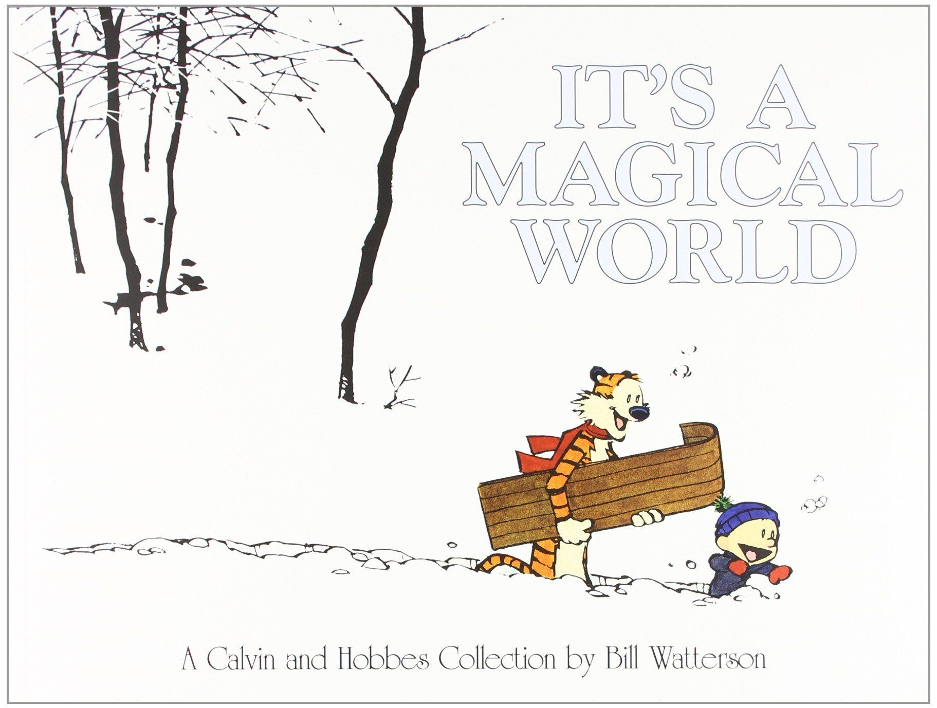 A Definitive Ranking of the Calvin and Hobbes Collections - 97