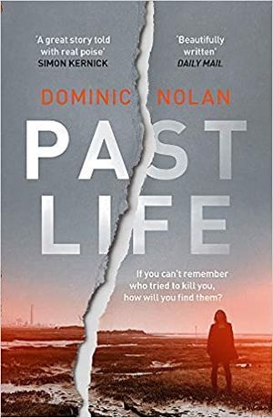cover of Past Life by Dominic Nolan, featuring a photo of the outline of a woman walking near a riverbank at dusk