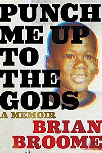 cover of Punch Me Up to the Gods by Brian Broome