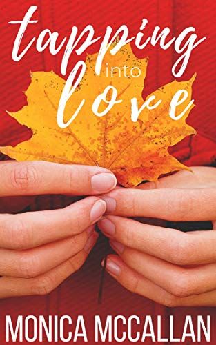 cover of Tapping Into Love by Monica McCallan