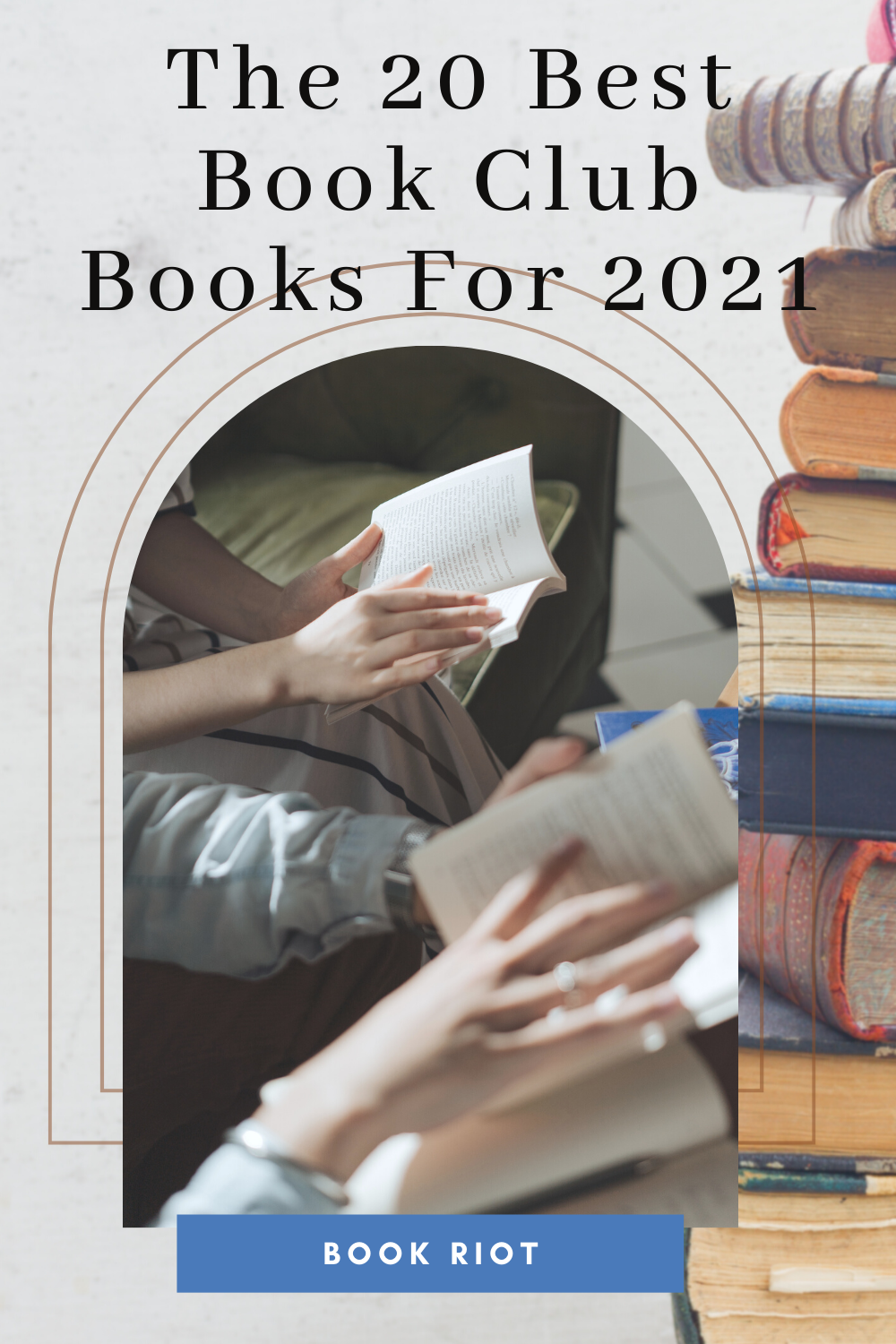 The 20 Best Book Club Books For 2021