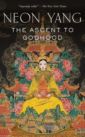 The Ascent to Godhood by Neon Yang Cover
