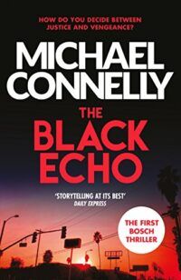 Cover of The Black Echo by Michael Connelly