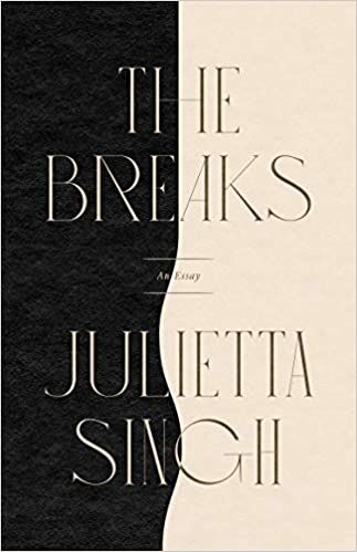 The Breaks Julietta Singh cover