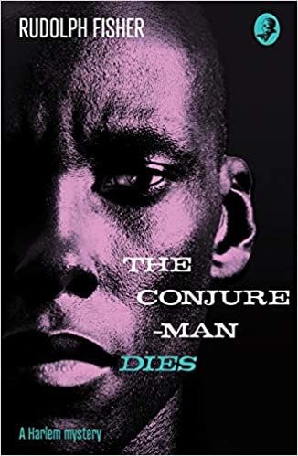 cover of The Conjure-Man Dies: A Harlem Mystery by Rudolph Fisher, a photo of a close-up of half of the face of a Black man