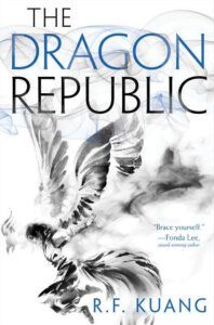 The Dragon Republic (The Poppy War Book 2)