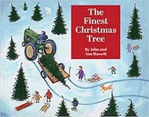 The Finest Christmas Tree by Ann Hassett Book Cover