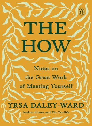 The How by Yrsa Daley-Ward book cover