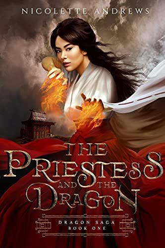 Cover of The Priestess and the Dragon by Nicolette Andrews