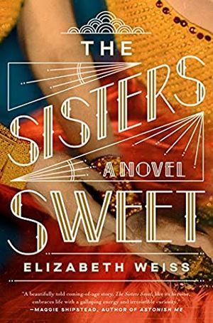 The Sisters Sweet by Elizabeth Weiss book cover