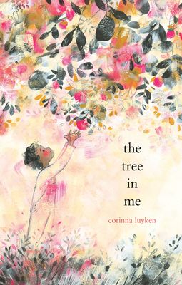 Book Cover for The Tree in Me by Corinna Luyken 