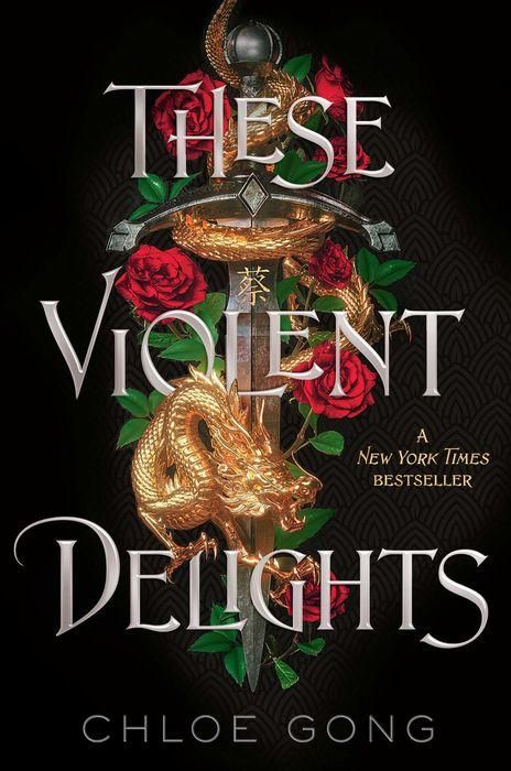 These Violent Delights by Chloe Gong Cover