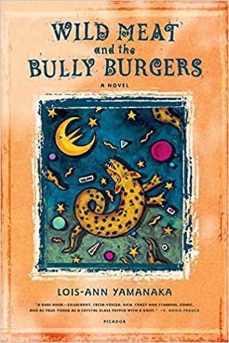 Cover for Wild Meat and the Bully Burgers by Lois-Ann Yamanaka
