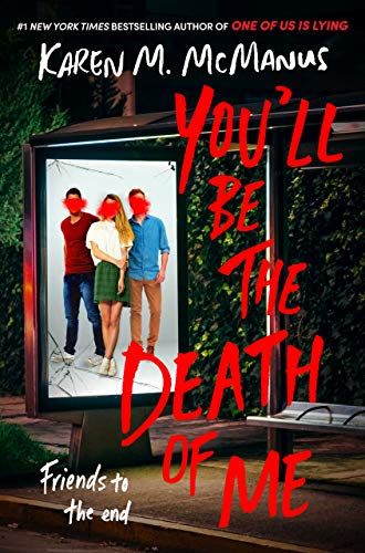 You'll Be the Death of Me cover art by Karen M. McManus