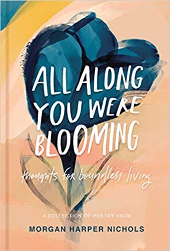 All Along You Were Blooming book cover