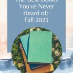 The Best Books You ve Never Heard of  Fall 2021  - 29