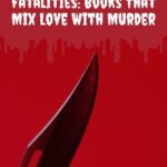 pinterest image for books about love and murder