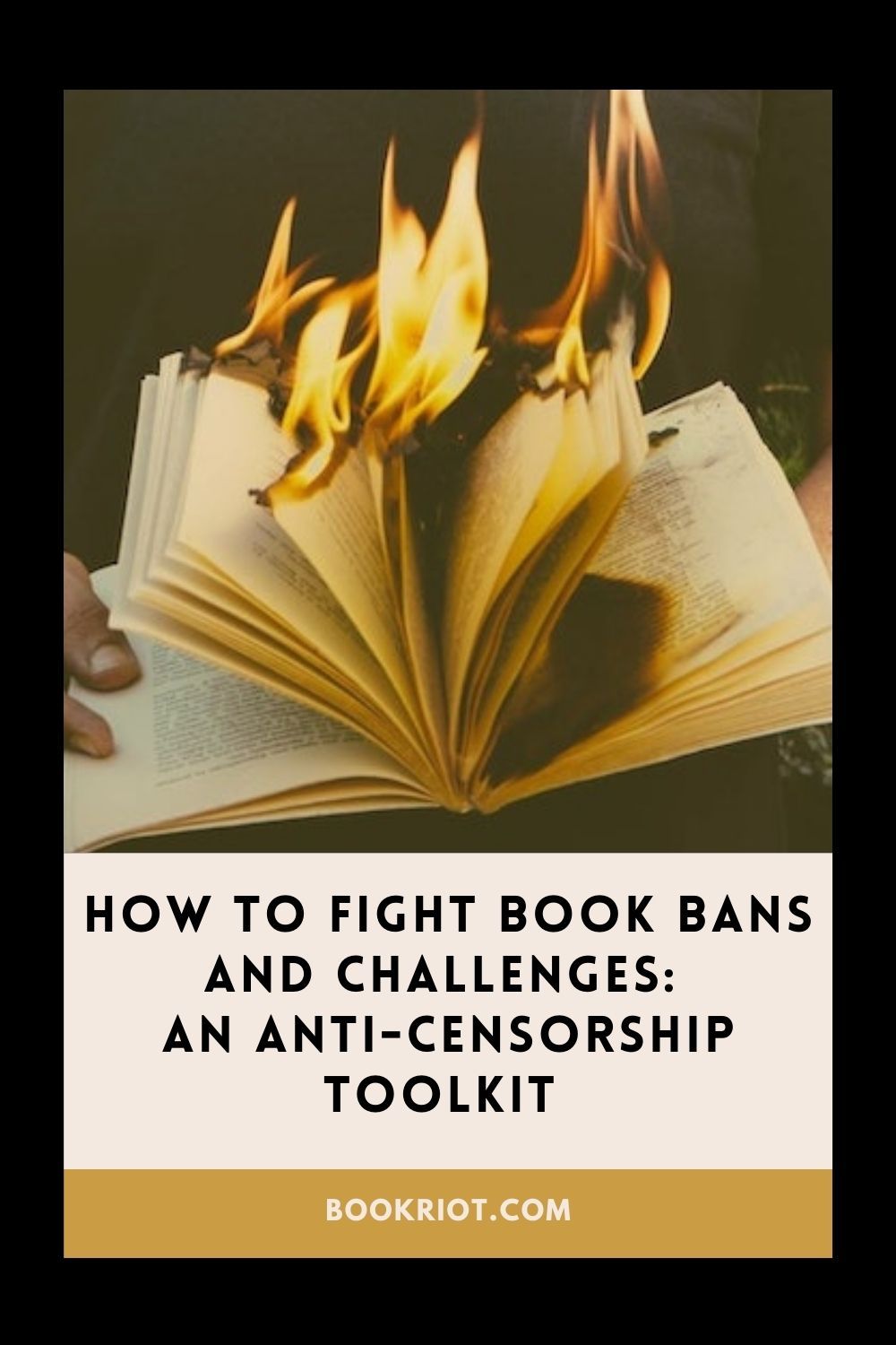 How To Fight Book Bans and Challenges An AntiCensorship Tool Kit