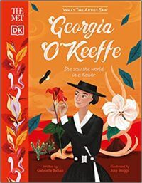 cover of Georgia O'Keeffe What She Saw In A Flower 