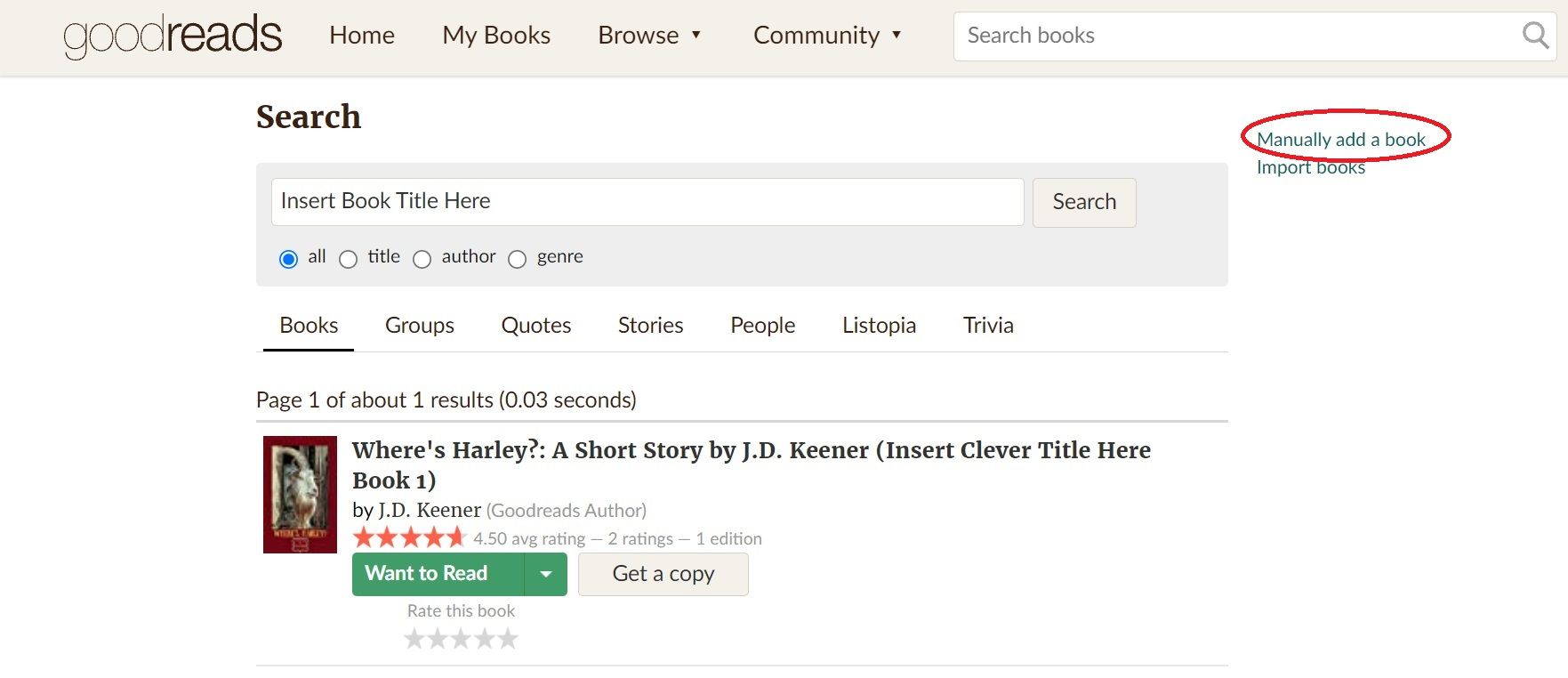 Capture d'écran de la page Goodreads après avoir recherché manuellement un livre.  Sur le côté droit de la barre de recherche, un lien pour "ajouter manuellement un livre" existe en vert, et il a été entouré en rouge