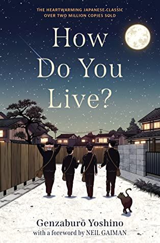 How Do You Live? by Genzaburo Yoshino
