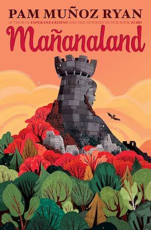 Mañanaland by Pam Muñoz Ryan book cover