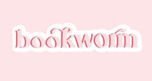 image of a pink sticker with the word "bookworm"