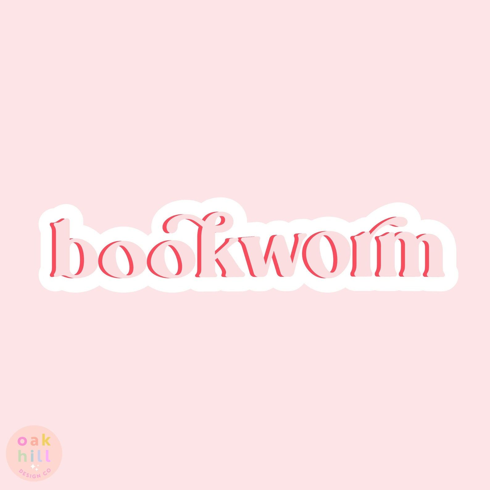A pink sticker on a pink background that reads "bookworm."