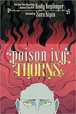 cover of Poison Ivy: Thorns by Kody Keplinger
