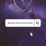 Read These 10 Spooky Romance Novels For The Thrills - 98