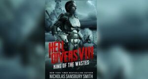 Book cover of HELL DIVERS VIII: KING OF THE WASTES by Nicholas Sansbury Smith