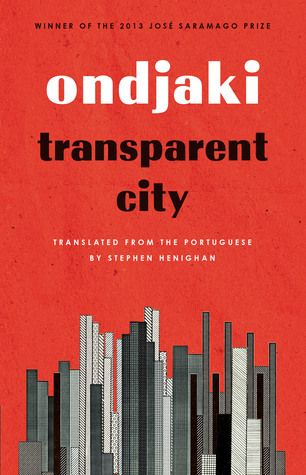Transparent City by Ondjaki