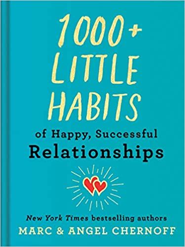1000+ Little Habits of Happy, Successful Relationships book cover